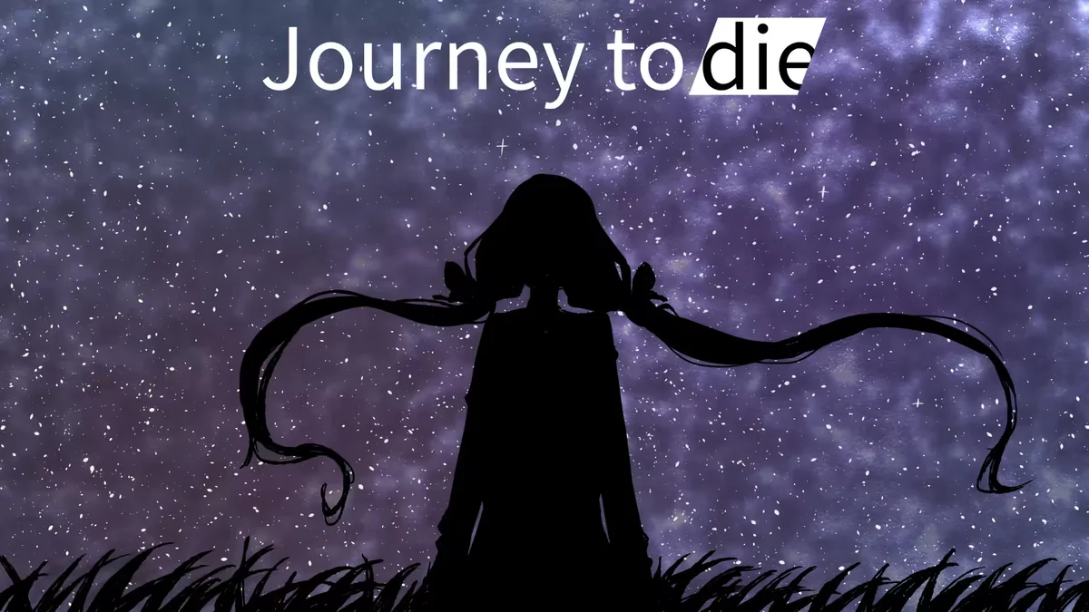 Journey to die
